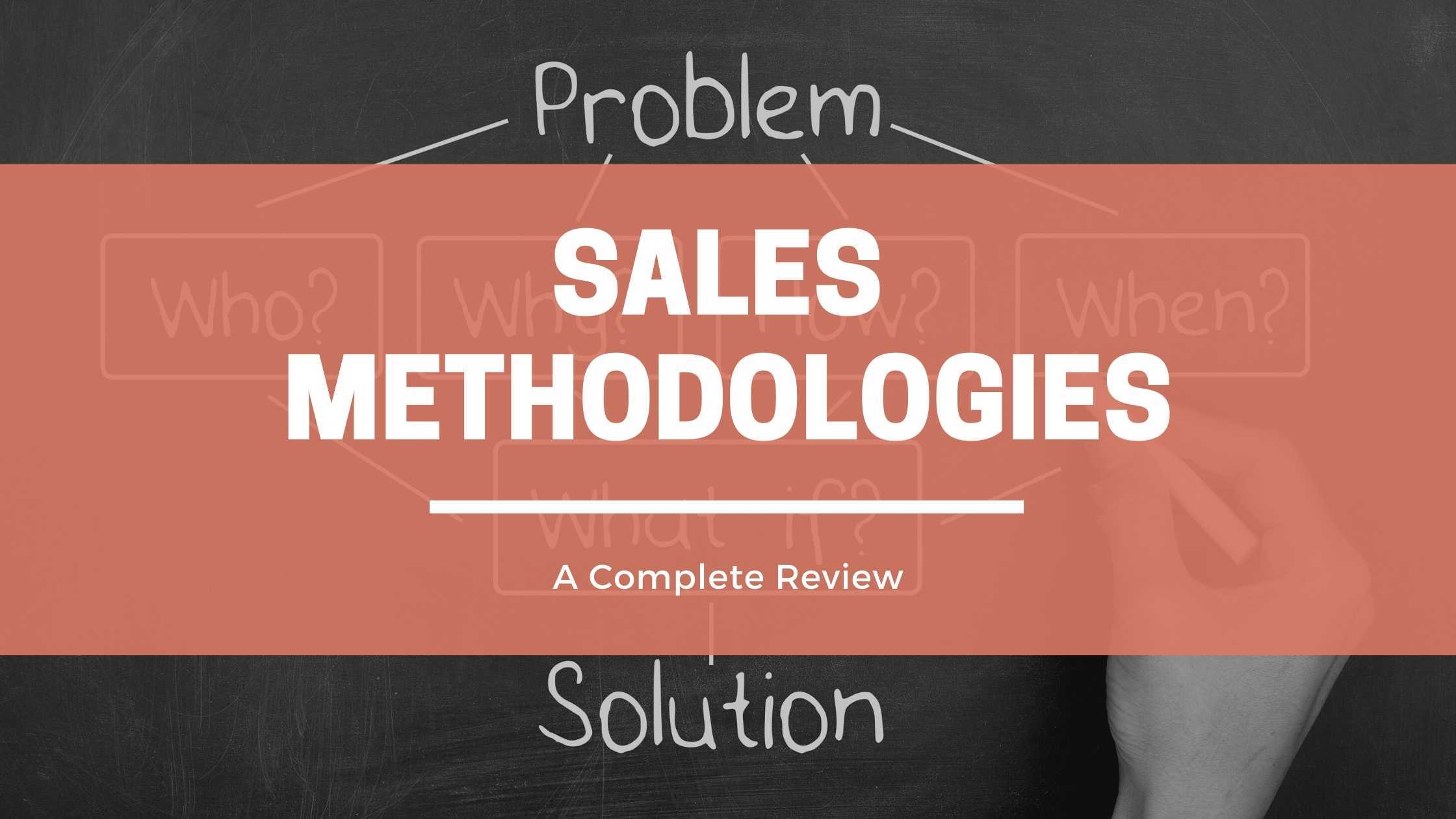 Sales methodologies header image with problem solving background.