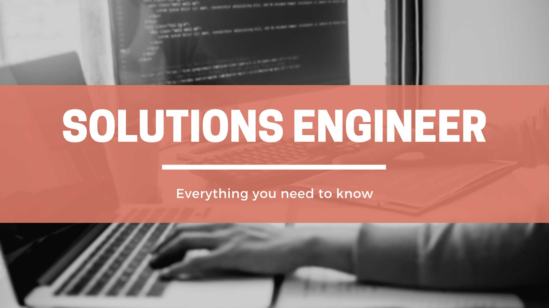 Solutions Engineer header image