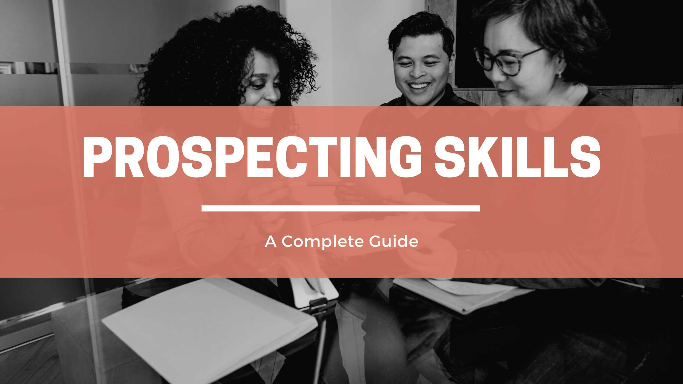 Prospecting Skills header image