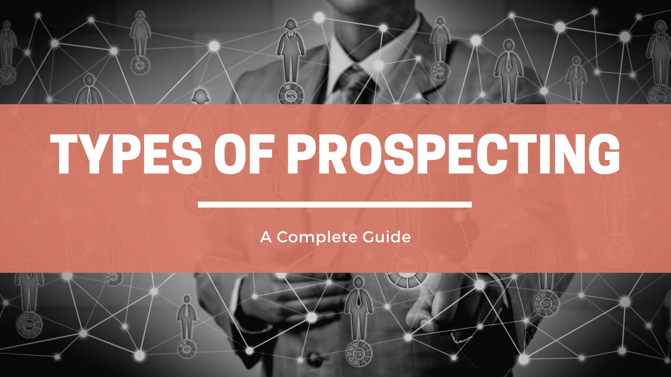 Types of Prospecting header image