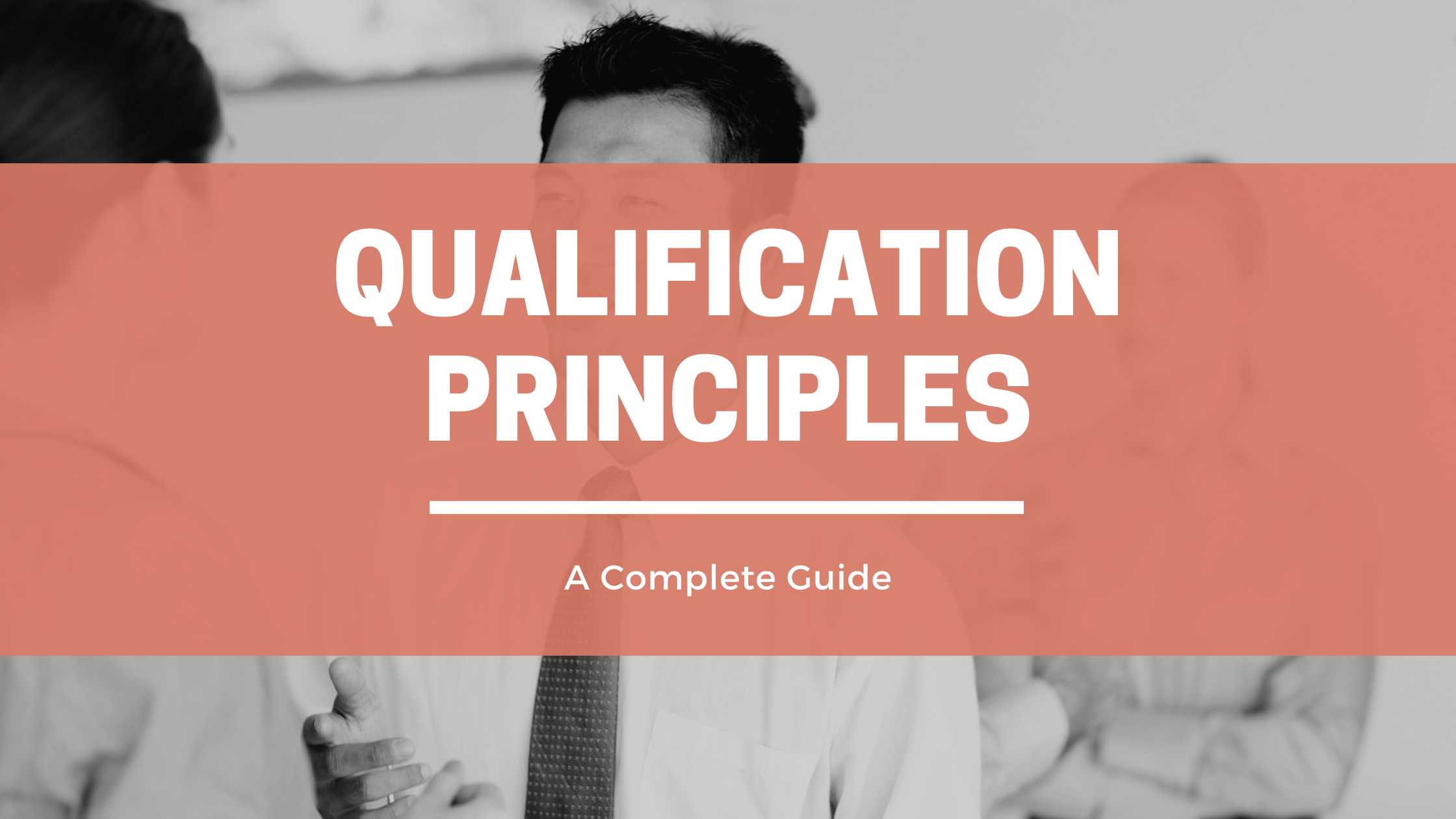 Qualification Principles A Complete Guide